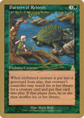 Pattern of Rebirth (WCD-NL115) - World Championship Decks 2000