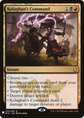 Kolaghan's Command (LIST-DTK-224) - The List