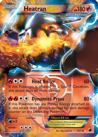 Heatran EX (Team Plasma) 013/116 - Plasma Freeze Holofoil