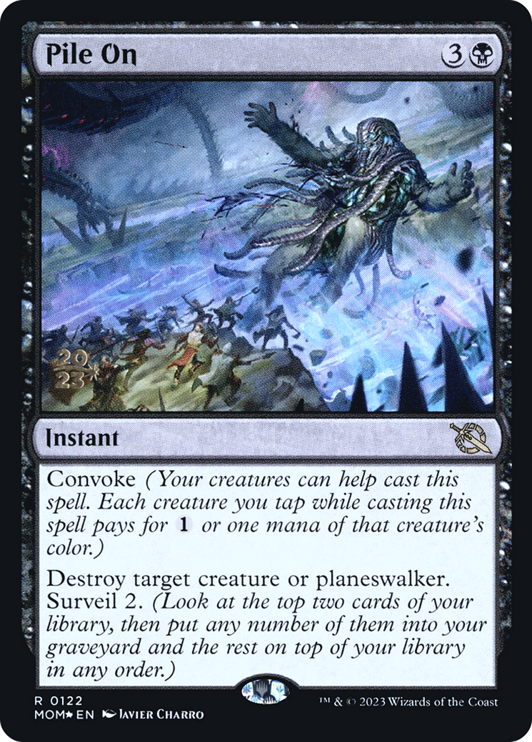 Pile On (PRE-122S) - March of the Machine Promos Foil