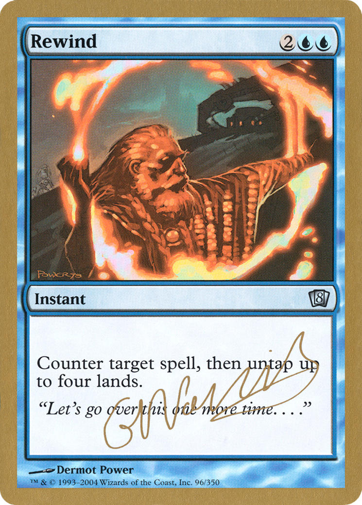 Rewind (WCD-GN96) - World Championship Decks 2004