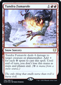 Tundra Fumarole (PRE-156S) - Kaldheim Promos: (snow) Foil