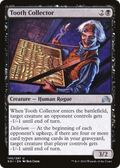 Tooth Collector (SOI-140) - Shadows over Innistrad